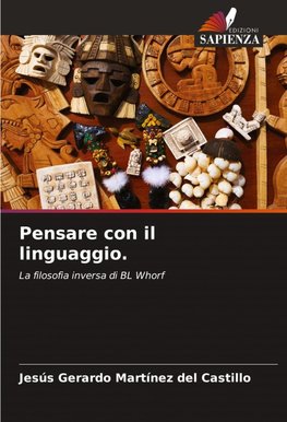 Pensare con il linguaggio.