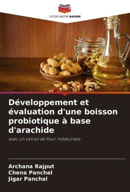 Développement et évaluation d'une boisson probiotique à base d'arachide