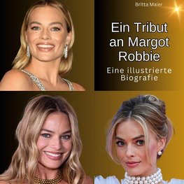 Ein Tribut an <br> Margot Robbie