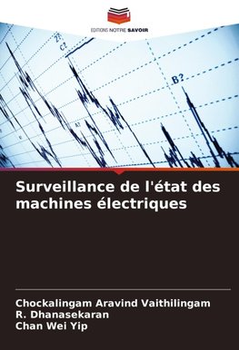 Surveillance de l'état des machines électriques