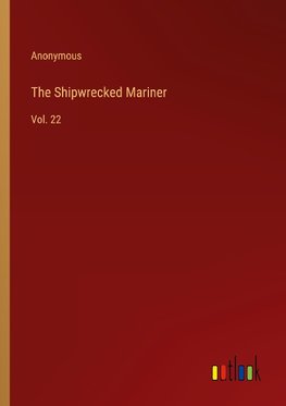 The Shipwrecked Mariner