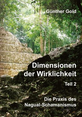 Dimensionen der Wirklichkeit - Teil 2