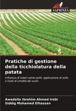 Pratiche di gestione della ticchiolatura della patata