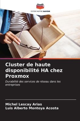 Cluster de haute disponibilité HA chez Proxmox