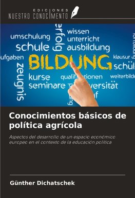 Conocimientos básicos de política agrícola