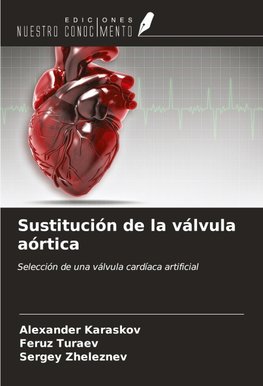Sustitución de la válvula aórtica