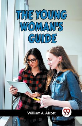 The Young Woman's Guide