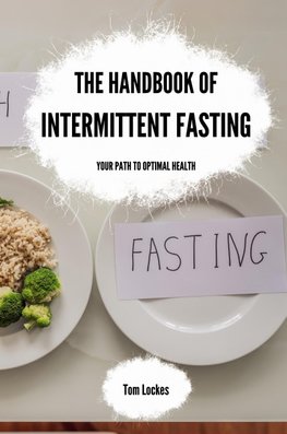 The Handbook of Intermittent Fasting