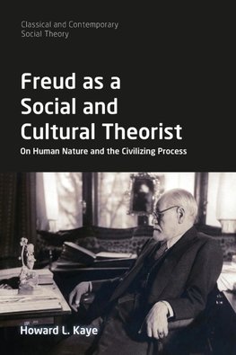 Freud as a Social and Cultural Theorist