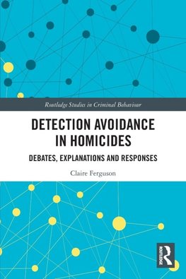 Detection Avoidance in Homicide
