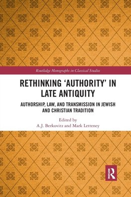 Rethinking 'Authority' in Late Antiquity