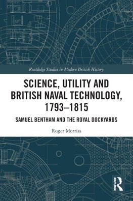 Science, Utility and British Naval Technology, 1793-1815