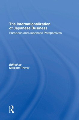 The Internationalization Of Japanese Business