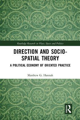 Direction and Socio-spatial Theory