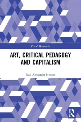 Art, Critical Pedagogy and Capitalism