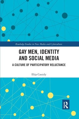 Gay Men, Identity and Social Media
