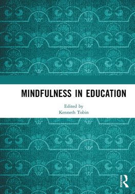 Mindfulness in Education
