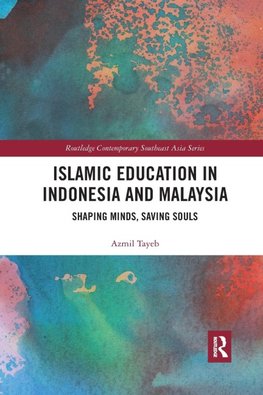 Islamic Education in Indonesia and Malaysia