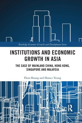 Institutions and Economic Growth in Asia