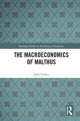 The Macroeconomics of Malthus