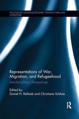 Representations of War, Migration, and Refugeehood
