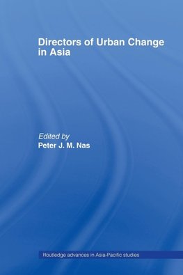 Directors of Urban Change in Asia