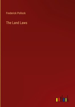The Land Laws