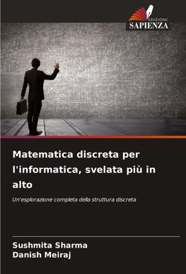 Matematica discreta per l'informatica, svelata più in alto