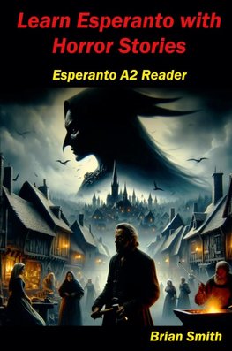 Learn Esperanto with Horror Stories