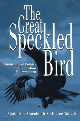 The Great Speckled Bird
