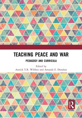 Teaching Peace and War