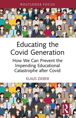 Educating the Covid Generation