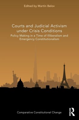 Courts and Judicial Activism under Crisis Conditions