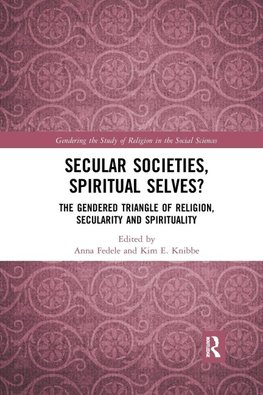 Secular Societies, Spiritual Selves?