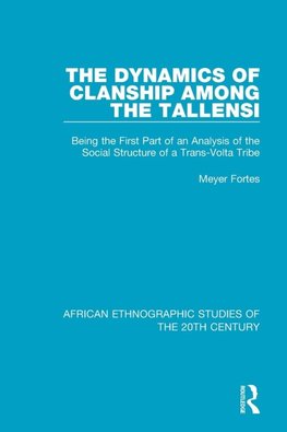 The Dynamics of Clanship Among the Tallensi