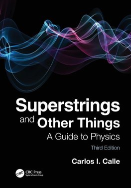 Superstrings and Other Things