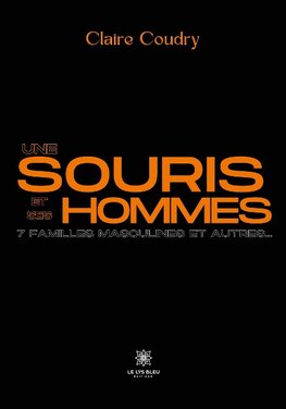Une souris et ses hommes