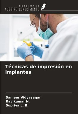 Técnicas de impresión en implantes