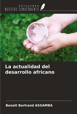 La actualidad del desarrollo africano