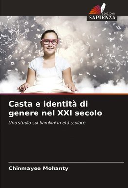 Casta e identità di genere nel XXI secolo