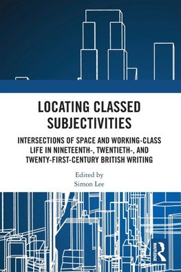 Locating Classed Subjectivities