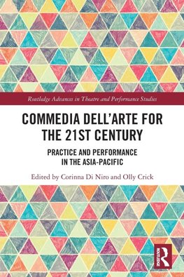 Commedia dell'Arte for the 21st Century