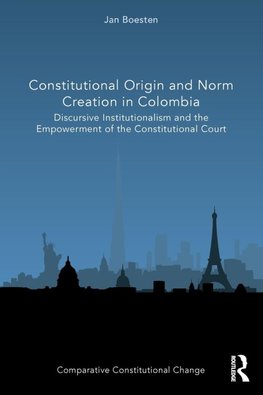Constitutional Origin and Norm Creation in Colombia