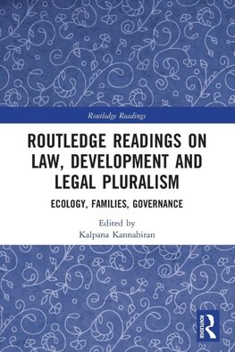 Routledge Readings on Law, Development and Legal Pluralism