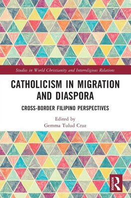 Catholicism in Migration and Diaspora