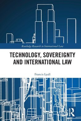Technology, Sovereignty and International Law