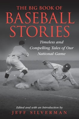 The Big Book of Baseball Stories