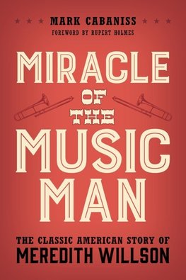 Miracle of The Music Man