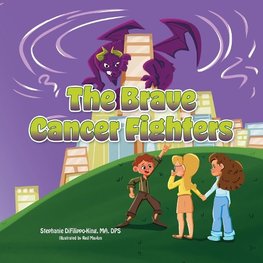 The Brave Cancer Fighters