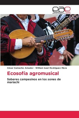 Ecosofía agromusical